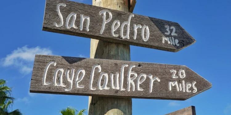 Belize signpost san pedro and caye caulker